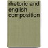 Rhetoric and English Composition