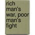 Rich Man's War, Poor Man's Fight