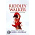 Riddley Walker, Expanded Edition