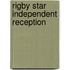 Rigby Star Independent Reception