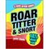 Roar, Titter And Snort Joke Book