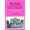 Rome in the Age of Enlightenment door Hanns Gross