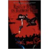 Roses of Blood on Barbwire Vines by D.L. Snell