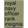 Royal Navy Officer Rank Insignia door Miriam T. Timpledon