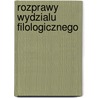 Rozprawy Wydzialu Filologicznego by Wydzial Polska Akademia