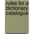Rules For A Dictionary Catalogue