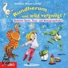 Rundherum Und Wild Vergnügt! Cd door Matthias Meyer-Göllner