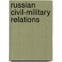 Russian Civil-Military Relations