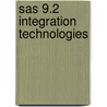 Sas 9.2 Integration Technologies by Unknown