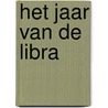 Het jaar van de Libra by M. Cosyns