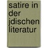 Satire in Der Jdischen Literatur