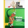 Kleine ridder by M. Wessels-Reijerse