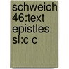 Schweich 46:text Epistles Sl:c C by Günther Zuntz