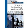 Science, Technology, and Society by Scott McCutcheon