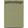Gebitsslijtage door F. Lobbezoo