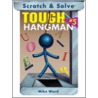 Scratch & Solve Tough Hangman #5 by Mike Ward