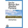 Secile Roman Bon Sbeobor Fontane door Onbekend