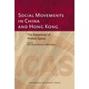 Social Movements in China and Hong Kong door Khun Eng Kuah-Pearce Gilles Guiheux