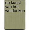 De kunst van het weldenken by Ruben Stefan Buys