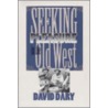 Seeking Pleasure In The Old West door Dary David