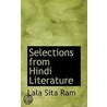 Selections From Hindi Literature door Onbekend