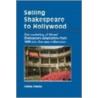 Selling Shakespeare to Hollywood door Emma French