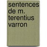 Sentences de M. Terentius Varron door Marcus Terentius Varro