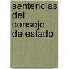 Sentencias del Consejo de Estado door Estado Spain. Consejo