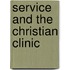 Service And The Christian Clinic