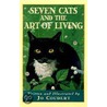 Seven Cats and the Art of Living door Jo Coudert