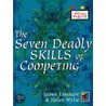 Seven Deadly Skills of Competing by James Essinger