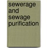 Sewerage And Sewage Purification door M.N. 1864-Baker