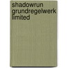 Shadowrun Grundregelwerk Limited by Unknown