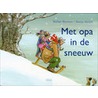 Met opa in de sneeuw door Stefan Boonen