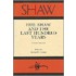 Shaw-vlm. 14, Last Hundred Years