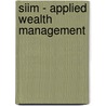 Siim - Applied Wealth Management by Bpp Learning Media Ltd