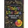 Sketch And Scratch Under The Sea door Peter Pauper Press