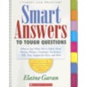 Smart Answers to Tough Questions door Elaine Garan