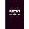 Recht voor beginners by Tom Vandromme
