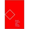 Social Control And Social Change door Walter S. Scott