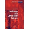 Sociology And Complexity Science door Frederic W. Hafferty