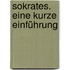 Sokrates. Eine kurze Einführung
