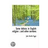 Some Defects In English Religion by John Neville Figgis