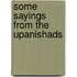 Some Sayings From The Upanishads