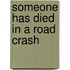 Someone Has Died In A Road Crash