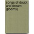 Songs Of Doubt And Dream (Poems)