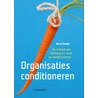Organisaties conditioneren door Marius Rietdijk
