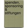 Spenden, Sponsoring & Stiftungen by Petra Lachnit