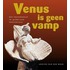 Venus is geen vamp