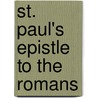 St. Paul's Epistle To The Romans door William Gunion Rutherford